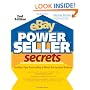 eBay PowerSeller Secrets: Insider Tips from eBay's Most Successful Sellers (2nd Edition) (v. 2)
