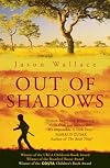 Out of Shadows