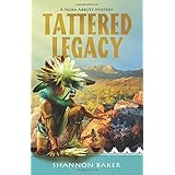 tattered legacy a nora abbott mystery
