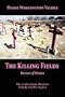 The Killing Fields: Harvest of Women