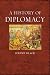 A History of Diplomacy