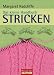 Das kleine Handbuch - Stricken