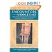 Encounters with the Middle East: True Stories of People and Culture that Help You Understand the Region (Travelers' Tales Guides)