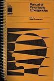 Manual of psychiatric emergencies
