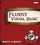Visual basic : a fluent learning book