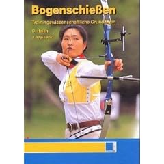 Bogenschie�en. Trainingswissenschaftliche Grundlagen