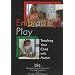 Embracing Play:  Teaching Your Child with Autism