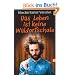 Das Leben ist keine Waldorfschule
