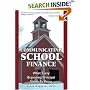 Communicating School Finance: What Every Beginning Principal Needs To Know