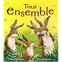 Tous ensemble de Claire Freedman