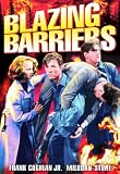 Blazing Barriers