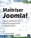 Maîtriser Joomla! - Guide professionnel du développement d'applications