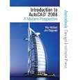 Introduction to AutoCAD 2008: A Modern Approach (Autodesk Design Institute Press)