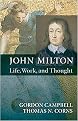 John Milton (Life, Work, and Thought) (Hardcover)
