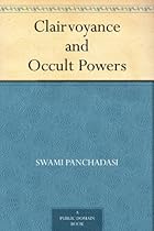 Buy Clairvoyance and Occult Powers Clairvoyance and Occult Powers
