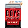 For Boys Only: The Biggest, Baddest Book Ever