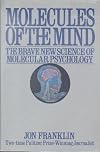Molecules of the Mind
