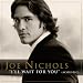 Joe Nichols - I'll Wait For You (Alternative Version)
