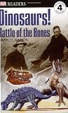 DK Readers: Dinosaurs!: Battle of the Bones