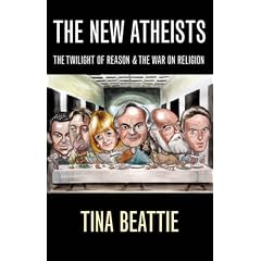 The New Atheists: The Twilight of Reason and the War on Religion