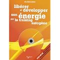 Lib�rer et d�velopper son �nergie par le training autog�ne (1CD audio)