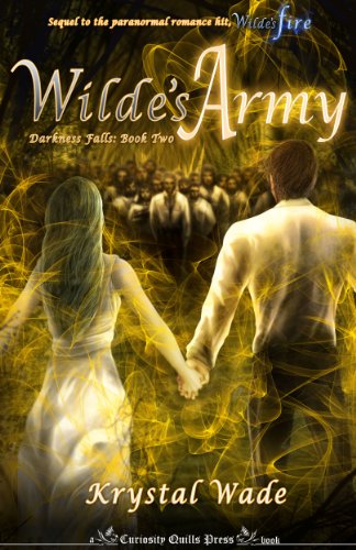 Wilde's Army (Darkness Falls) by Krystal Wade