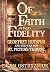 Of Faith and Fidelity