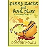 fanny packs and foul play a haley randolph mystery volume 10
