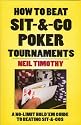 How to Beat Sit 'n' Go Poker Tournaments