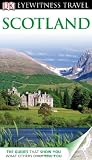 DK Eyewitness Travel Guide: Scotland