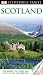 DK Eyewitness Travel Guide: Scotland