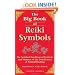 The Big Book of Reiki Symbols: The Spiritual Transition of Symbols and Mantras of the Usui System of Natural Healing