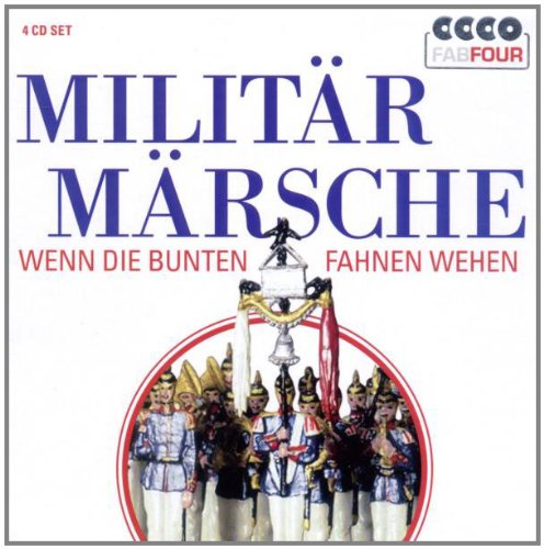 Militãµr Mãµrsche - Wenn Die Bunten Fahnen