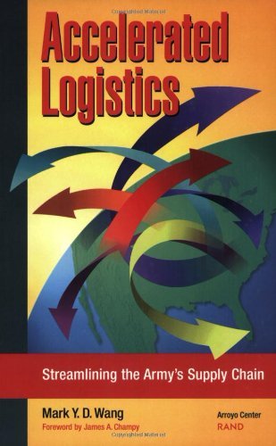 Accelerated Logistics: Streamlining the Army's Supply Chain