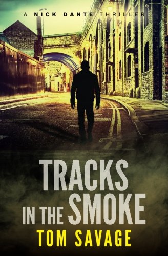 tracks in the smoke