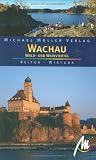 Wachau, Wald- u. Weinviertel