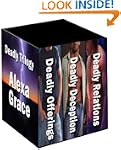 Alexa Grace's Deadly Trilogy Boxed Set
