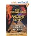Lost Technologies of Ancient Egypt: Advanced Engineering in the Temples of the Pharaohs