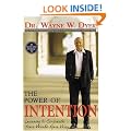 The Power of Intention: Learning to Co-create Your World Your Way