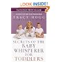 Secrets of the Baby Whisperer for Toddlers