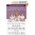 Secrets of the Baby Whisperer for Toddlers