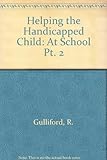 Helping the handicapped child