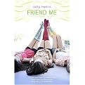 Friend Me (Mates, Dates, and Inflatable Bras / Mates, Dates, and Cosmic Kisses / Mates, Dates, and Designer Divas) (Mates, Dates Series) (Collectors) (Paperback)