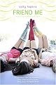 Friend Me (Mates, Dates, and Inflatable Bras / Mates, Dates, and Cosmic Kisses / Mates, Dates, and Designer Divas) (Mates, Dates Series) (Collectors) (Paperback)