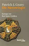 Produkt-Bild: Die Merowinger: Europa vor Karl dem Gro&szlig;en