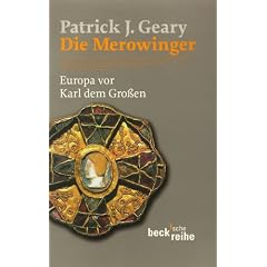 Die Merowinger: Europa vor Karl dem Gro�en