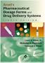 Ansel's Pharmaceutical Dosage Forms and Drug Delivery Systems
