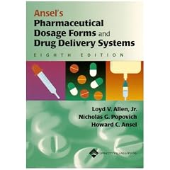 Ansel's Pharmaceutical Dosage Forms and Drug Delivery Systems