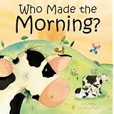 Who Made the Morning?by Crusade for World Revival