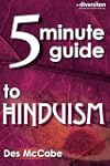 The 5 Minute Guide to Hinduism (Diver...
